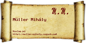 Müller Mihály névjegykártya